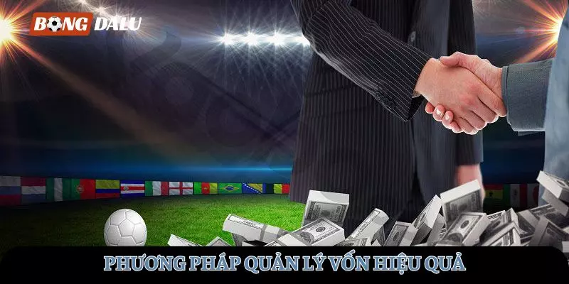 Có phương pháp quản lý vốn hiệu quả