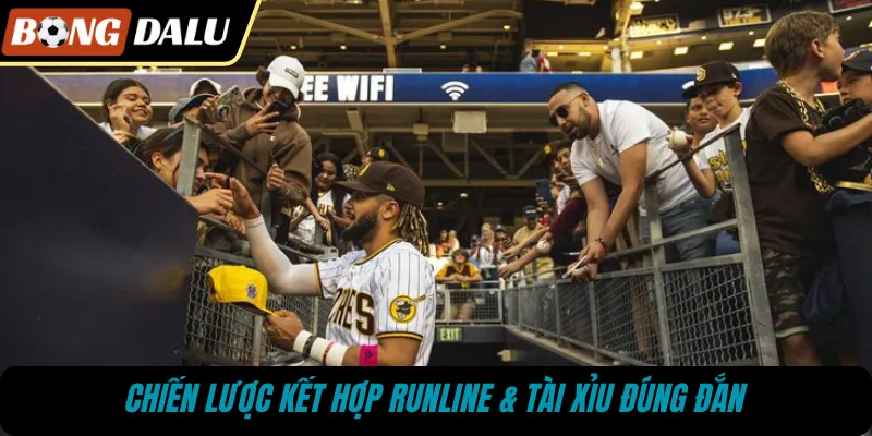 Chiến lược kết hợp runline & tài xỉu đúng đắn